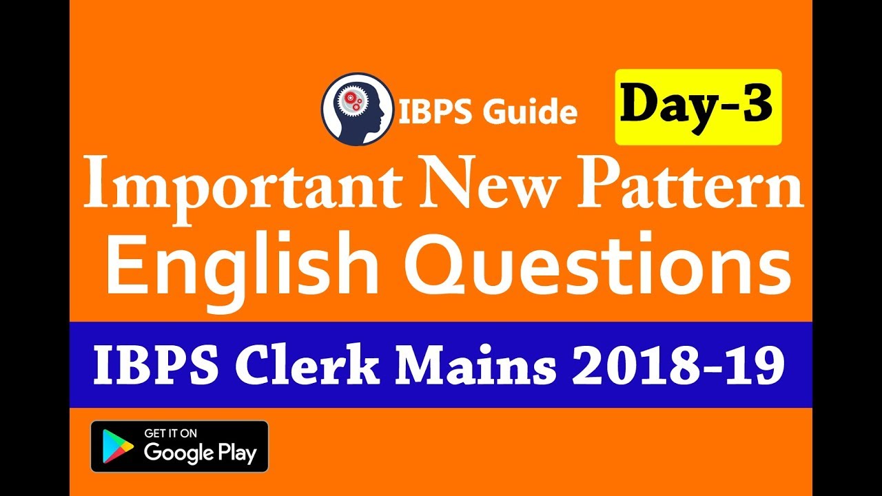 IBPS Clerk Mains English Preparation 2018-19 (Day-03) | New Pattern