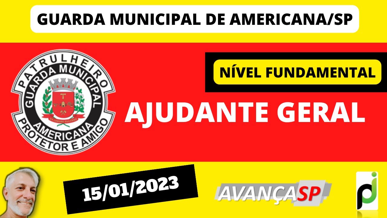 QUEST&Atilde;O 25 - AJUDANTE GERAL DA GUARDA MUNICIPAL DE AMERICANA 2023