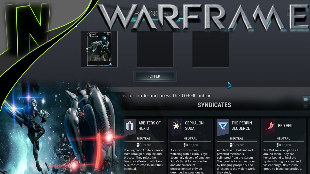 Warframe: Trading, Szindikátus, Quest alapok
