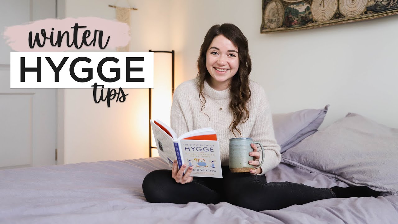 10 easy ways to embrace HYGGE this winter