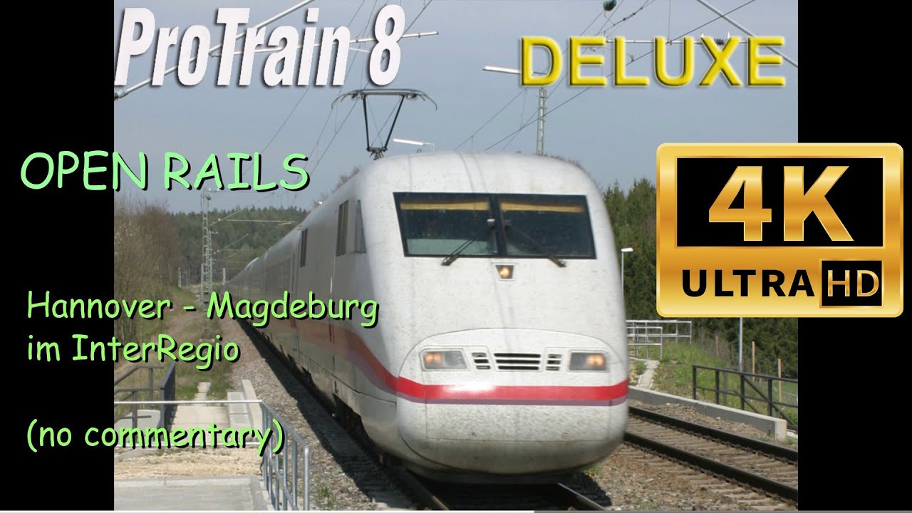 Open Rails - Pro Train 8 Deluxe - Hannover - Magdeburg
