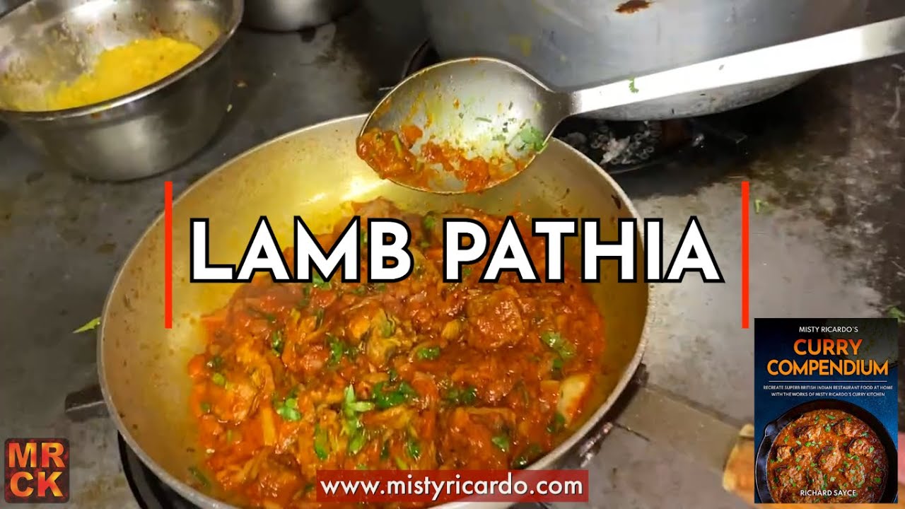 Патия из баранины, приготовленная Ричардом Сэйсом в Bhaji Fresh | Misty Ricardo's Curry Kitchen