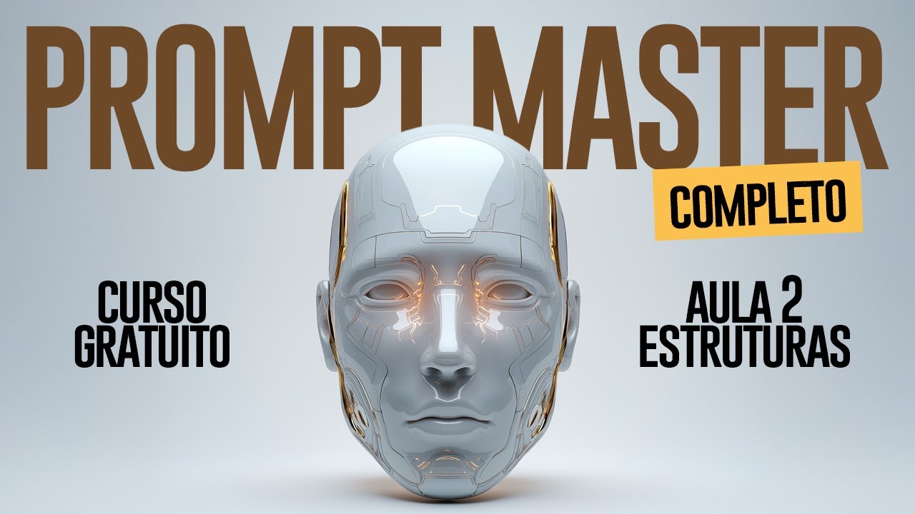 Estruturas Básicas de PROMPT | Curso Gratuito AULA 2