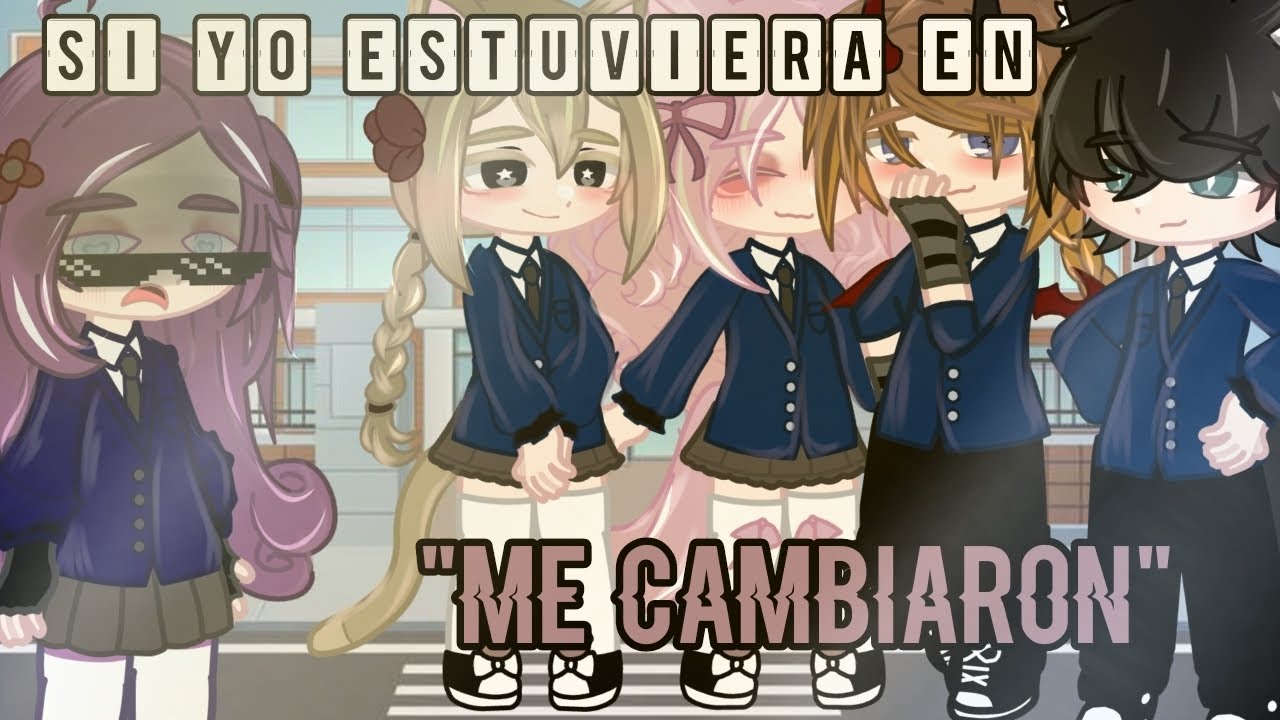 ⁉️Si yo estuviera en "Me cambiaron"😱😰/Comedia? 😂/