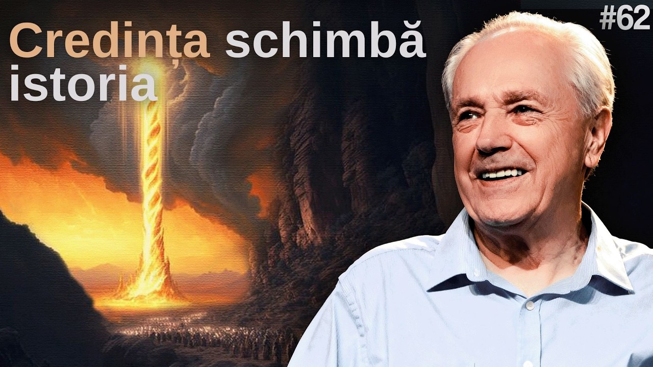 Ziua 62 - Credința care schimbă istoria