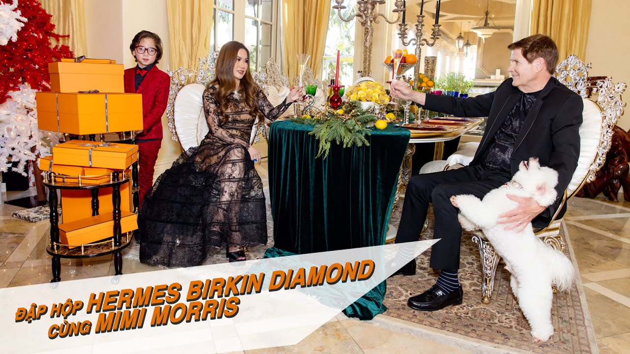 Cùng MIMI MORRIS Đập hộp HERMES BIRKIN DIAMOND ( Limited Edition )