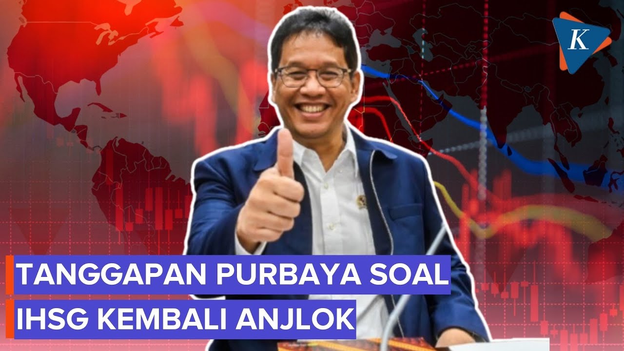 IHSG Kembali Anjlok, Purbaya: Sebentar Lagi Juga Naik