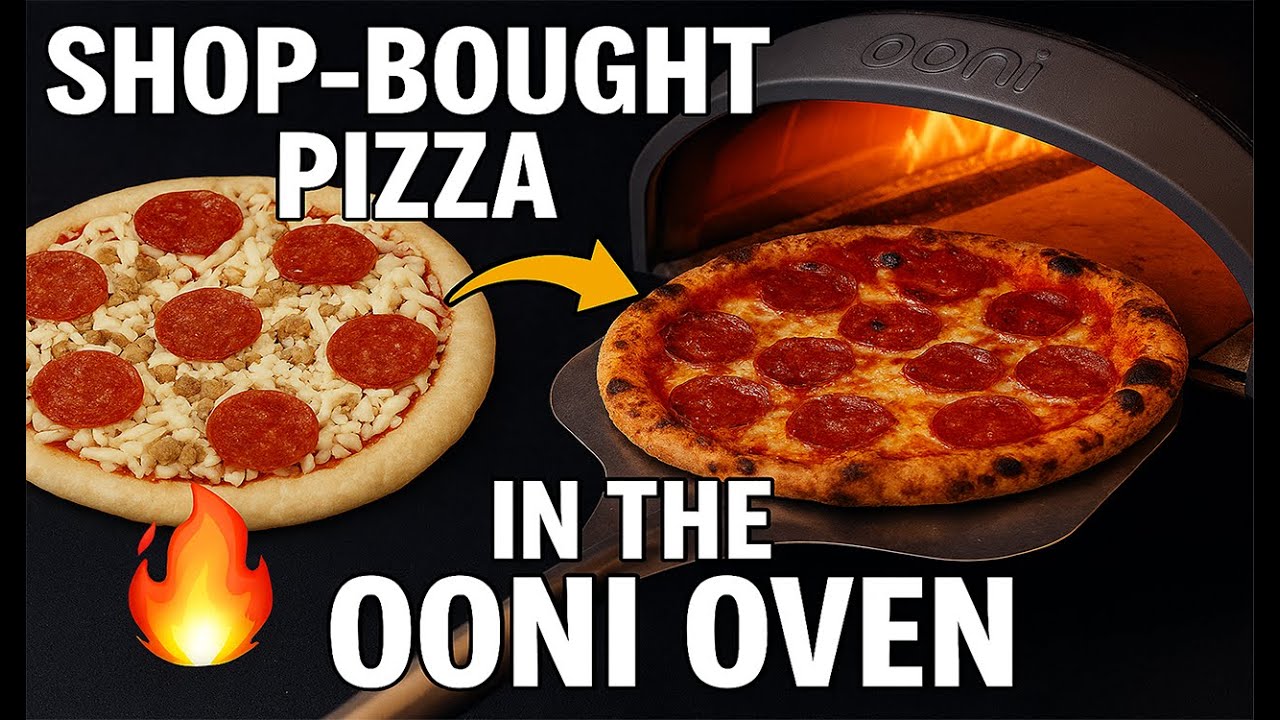 Shop Bought Pizza In  a Ooni Pizza Oven