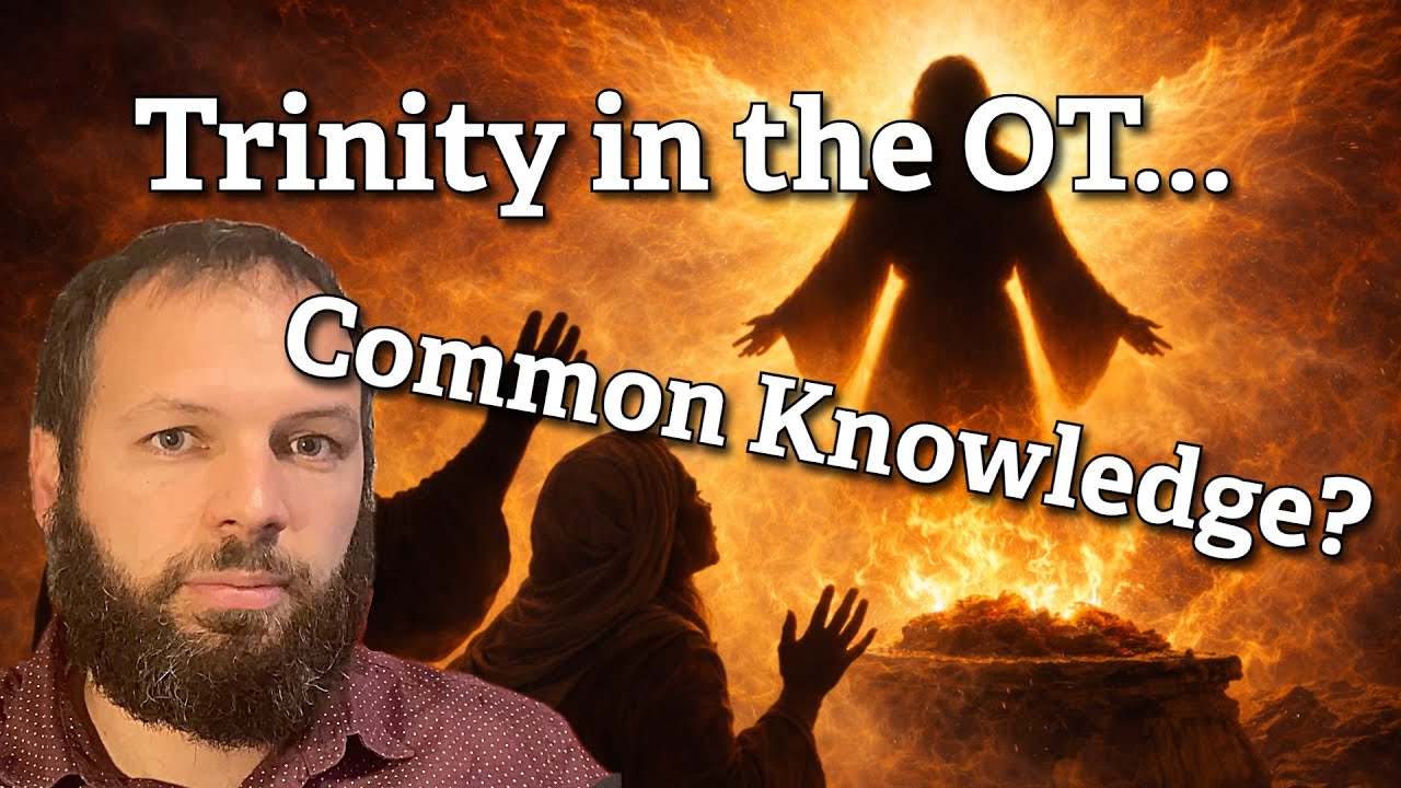 Was the Trinity Common Knowledge in the OT?