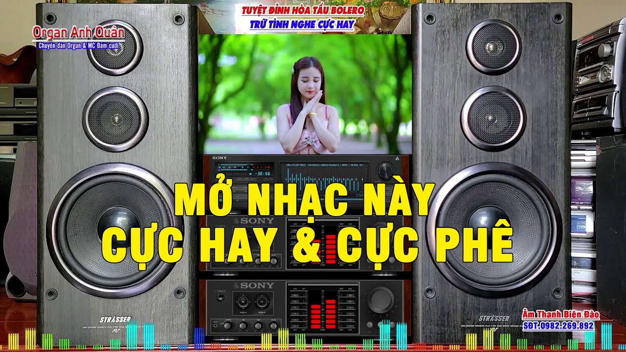 Đẳng Cấp Nhạc Không Lời Bolero - Mở Nhạc Này Nghe Cực Hay Cực Phê - Organ Anh Quân