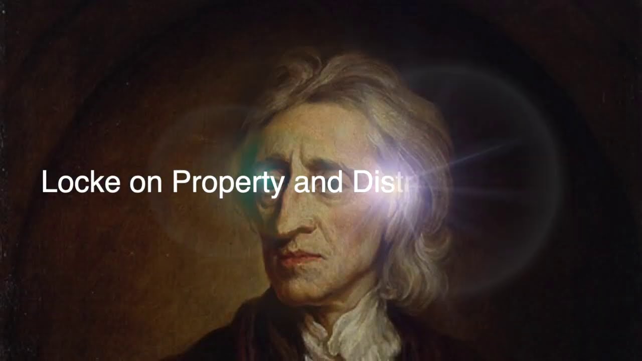 Locke on Property and Distributive Justice