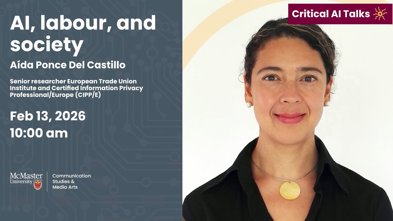 ‘AI, labour, and society’ with Aída Ponce Del Castillo | Critical AI Talks