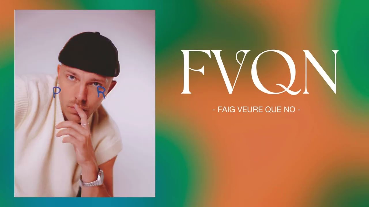 FVQN - Faig Veure Que No -
