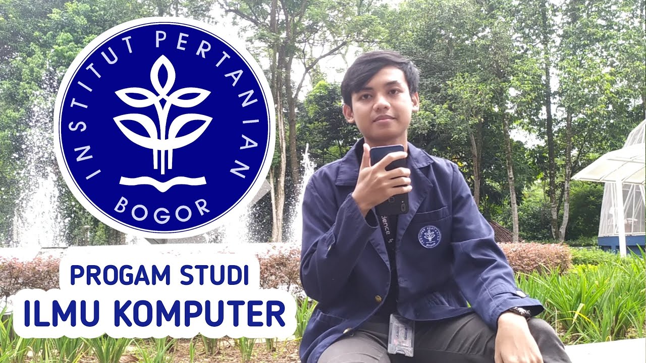 Kuliah Di Jurusan Ilmu Komputer IPB University || INFO JURUSAN KULIAH