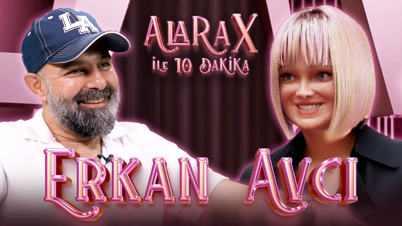 Alara X ile 10 Dakika - Erkan Avcı | İSTEMEDİĞİM Hİ&Ccedil;BİR İŞİN İ&Ccedil;İNDE YER ALMADIM!