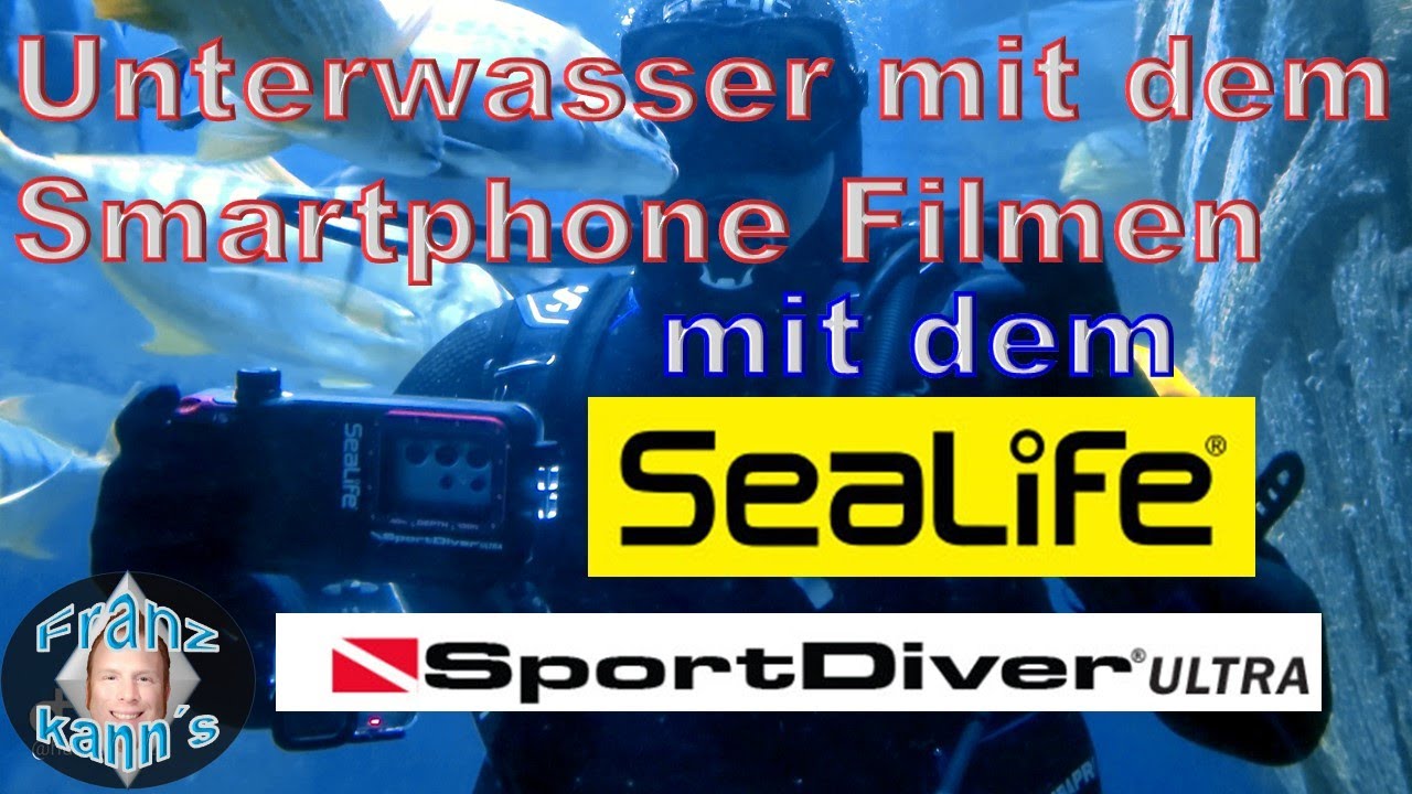 Mit dem Smartphone Unterwasser filmen - Sealife Sportdiver Ultra