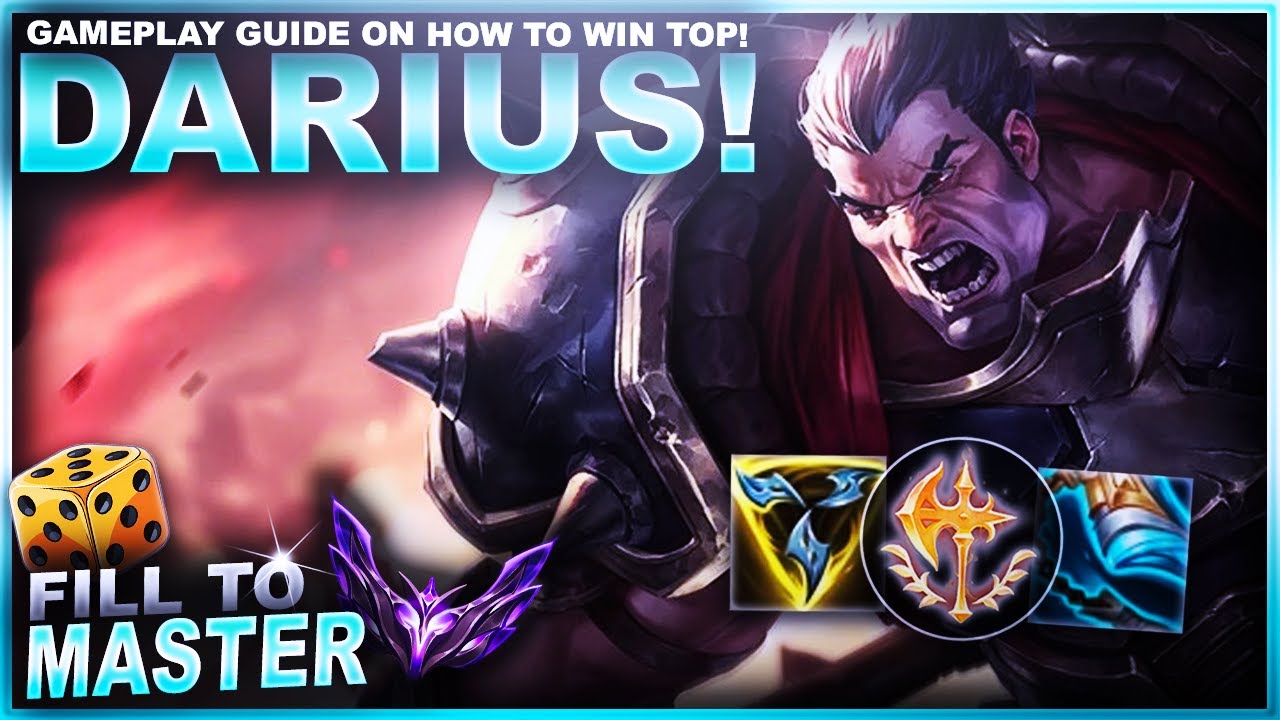 A GAMEPLAY GUIDE ON HOW TO WIN TOP! DARIUS! - Fill to Master | League of Legends