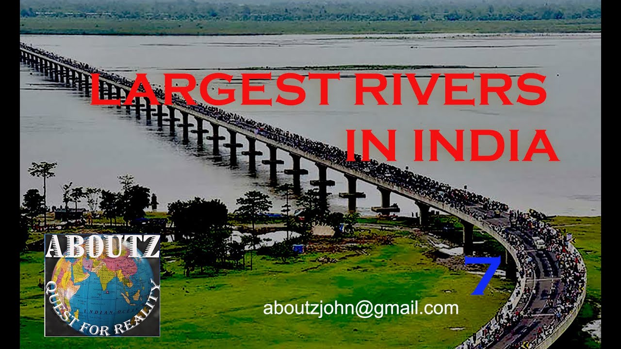 7 Largest rivers in India