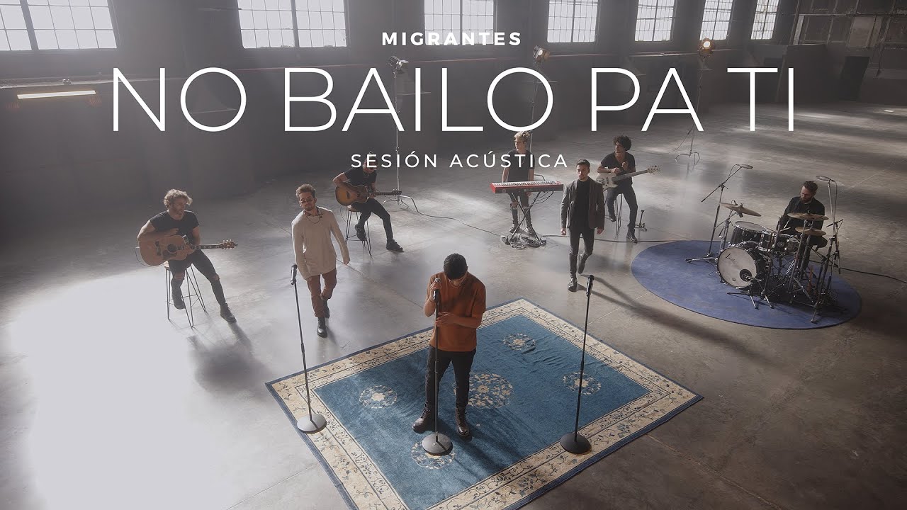 MIGRANTES + MYA | No Bailo Pa Ti [Sesión Acústica]