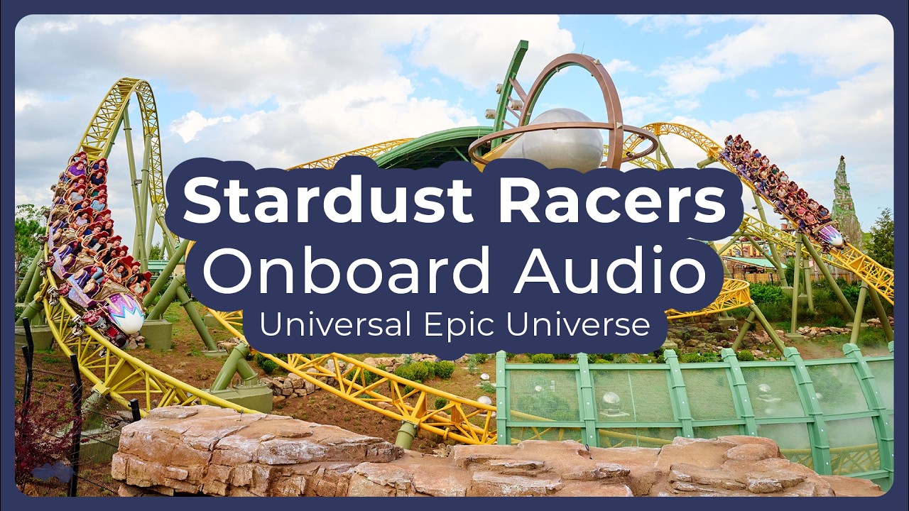 Stardust Racers On-Ride Soundtrack (Day) - Universal Epic Universe (Reconstruction)
