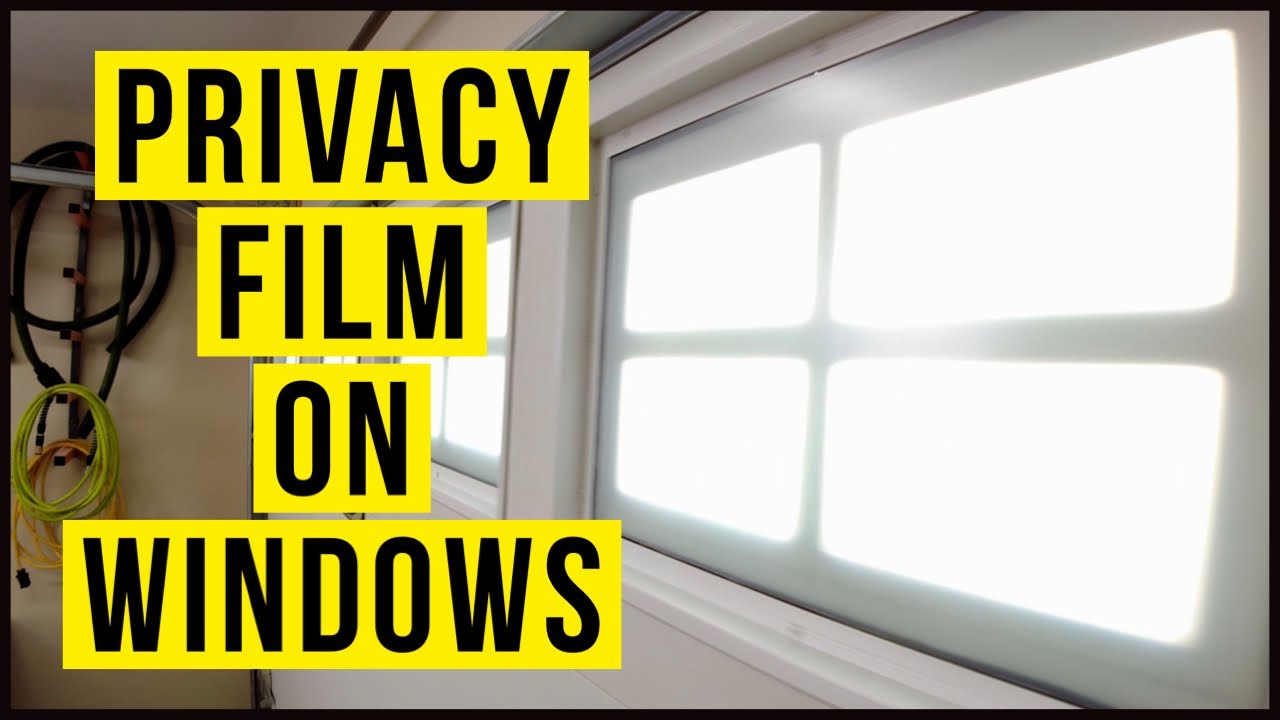 Putting privacy film on my garage windows