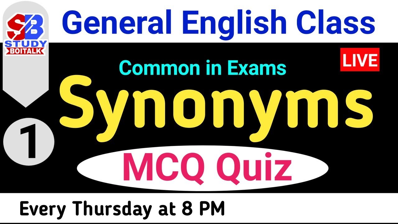 LIVE English Class | Synonyms MCQ Quiz | English Synonyms Suggestion | Study Boitalk LIVE