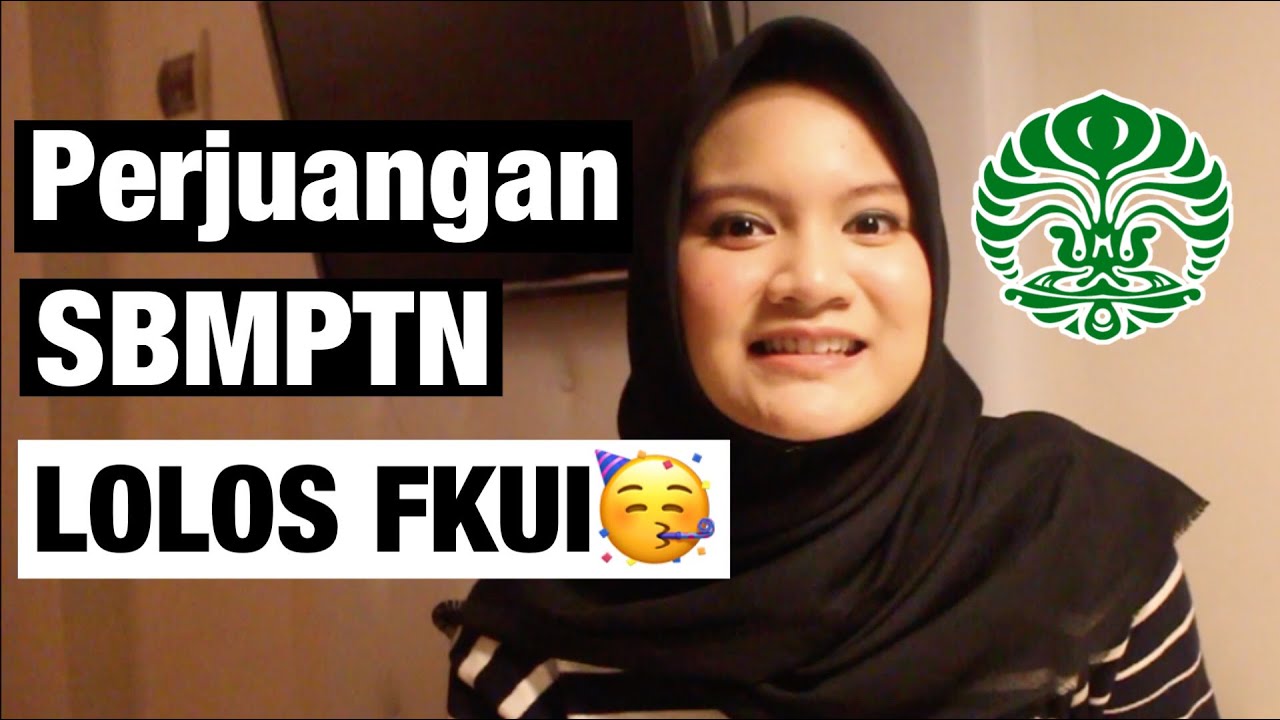 LOLOS SBMPTN FKUI: Gap Year, Tips UTBK Kedokteran FK
