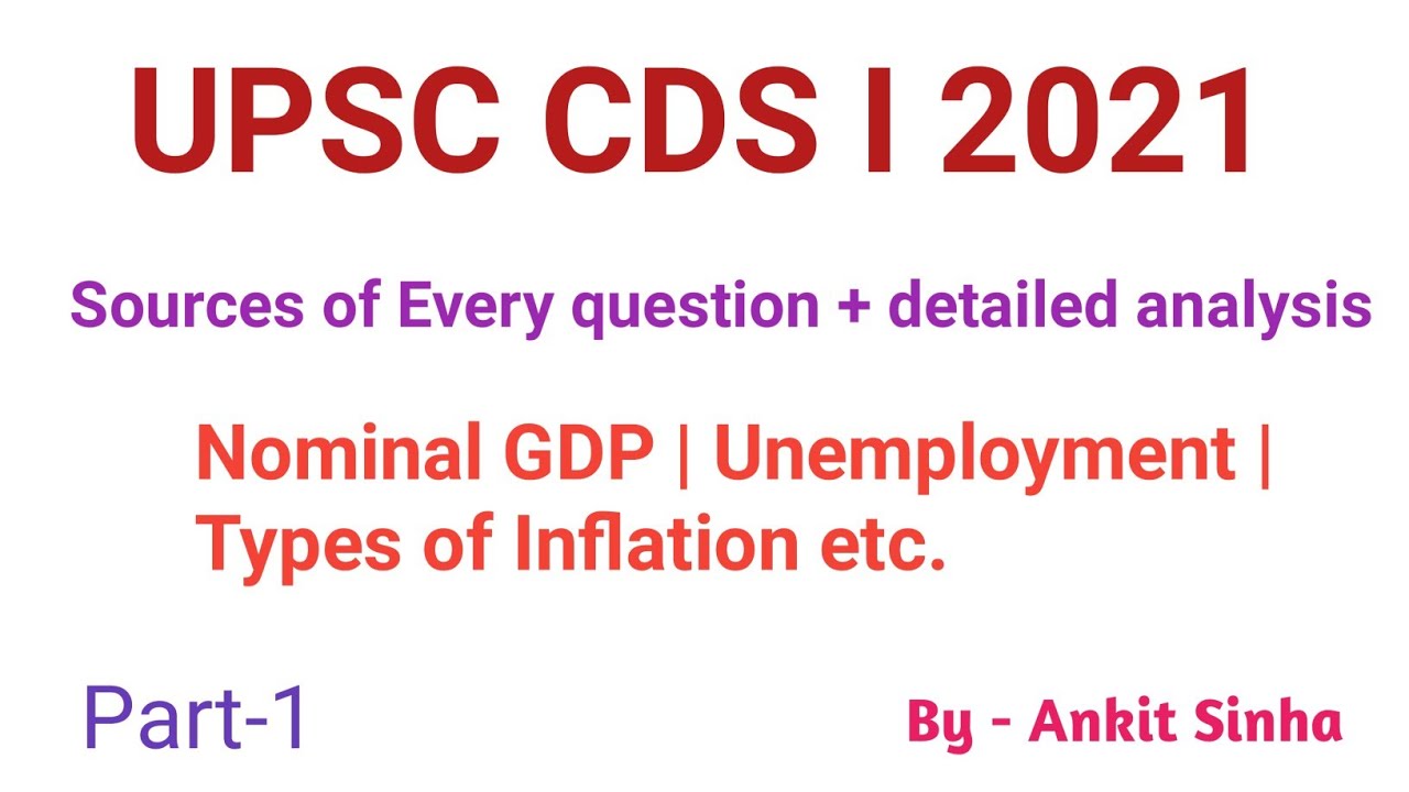 UPSC CDS I 2021 || Economics Section Analysis || Part - 1 || 