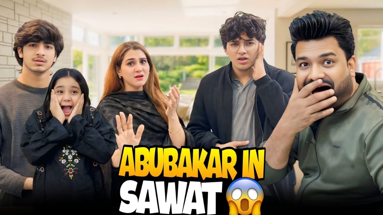 ABUBAKAR SAWAT AGYA // KIA YE SUB PRANK THA // ABUBAKAR KI CHITROL // SUB KA REACTION