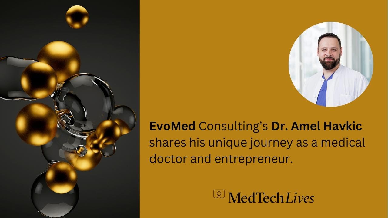 Our MedTech Lives: Dr Amel Havkic on Med Tech's Black Holes & a founders blind spots