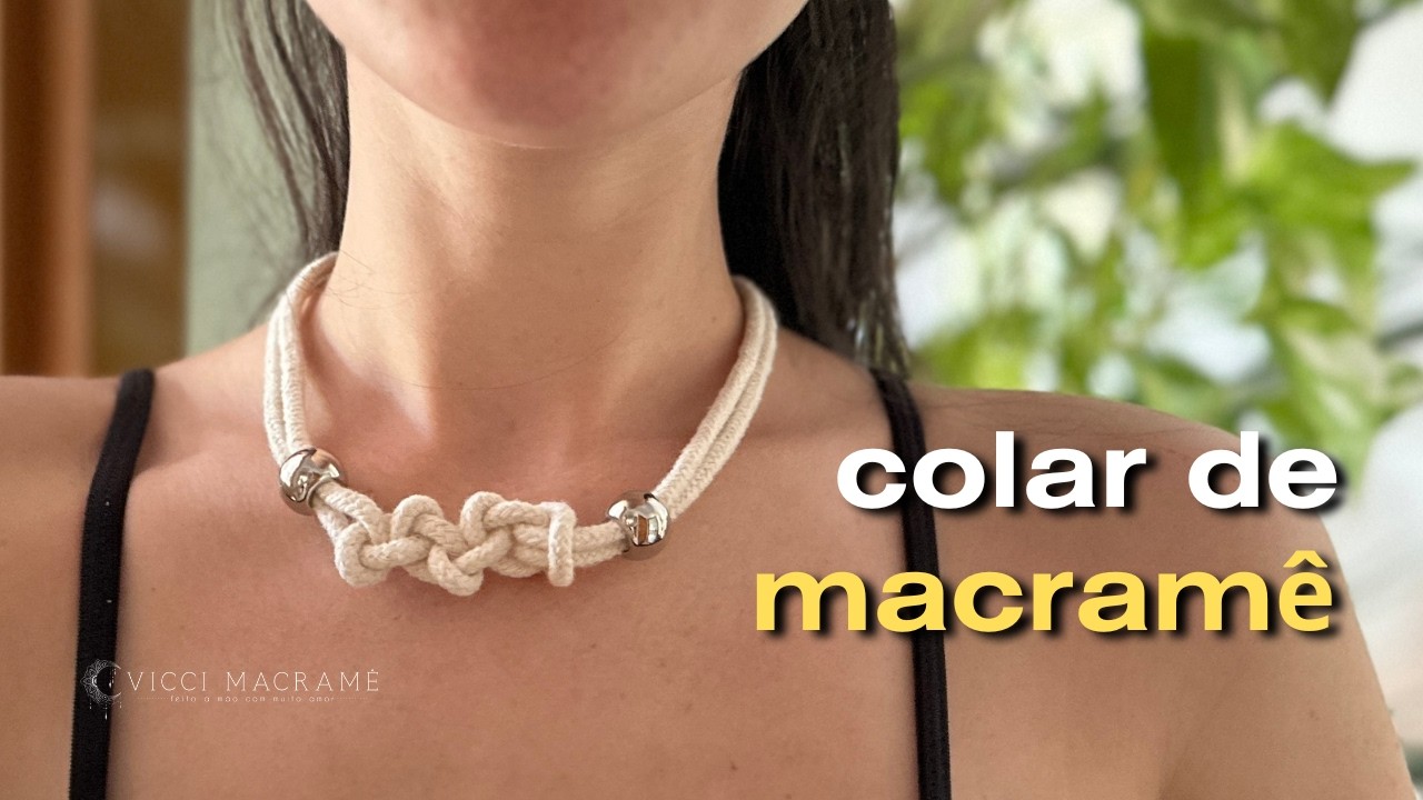 COLAR de MACRAME fácil e rápido