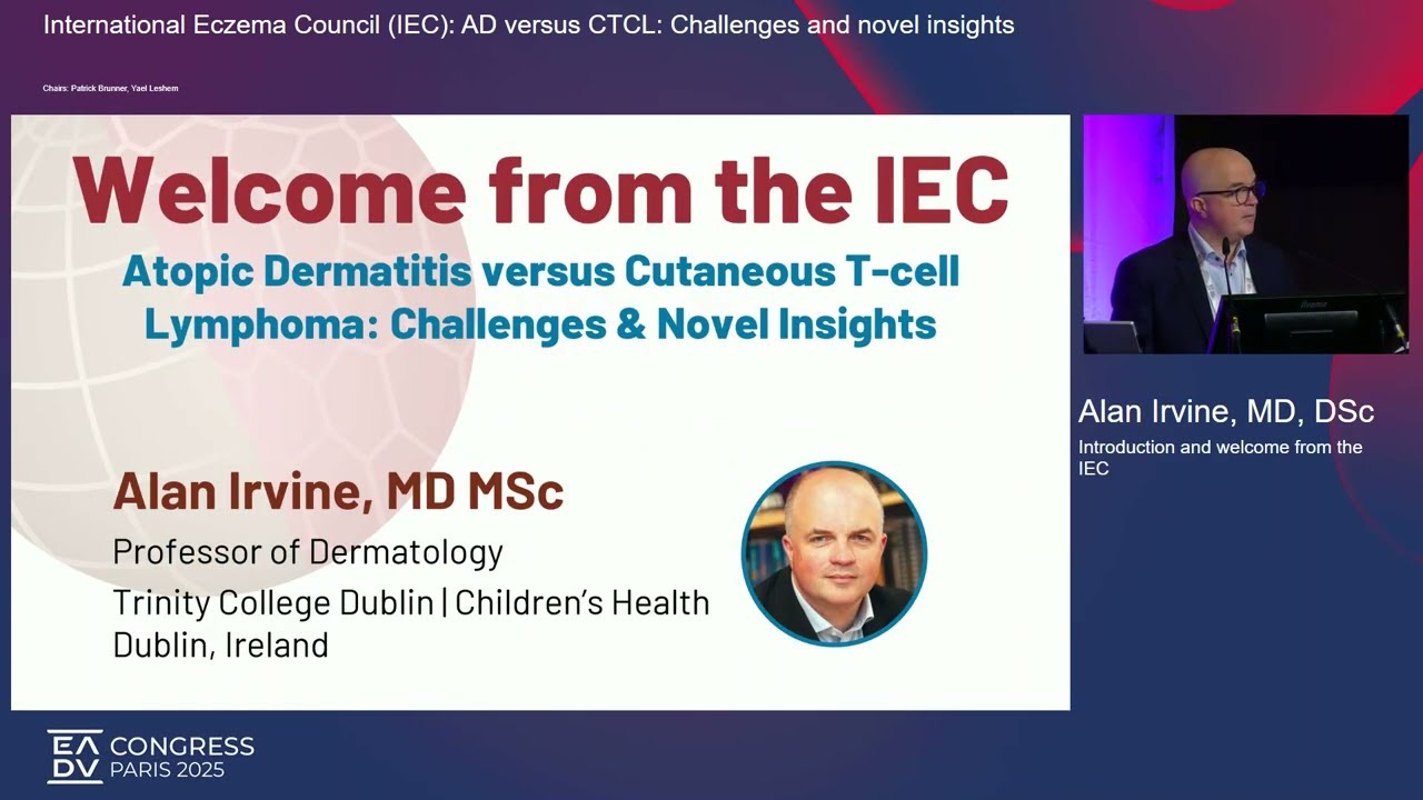 EADV 2025 Atopic Dermatitis versus Cutaneous Tcell Lymphoma Challenges and Novel Insights PART 1