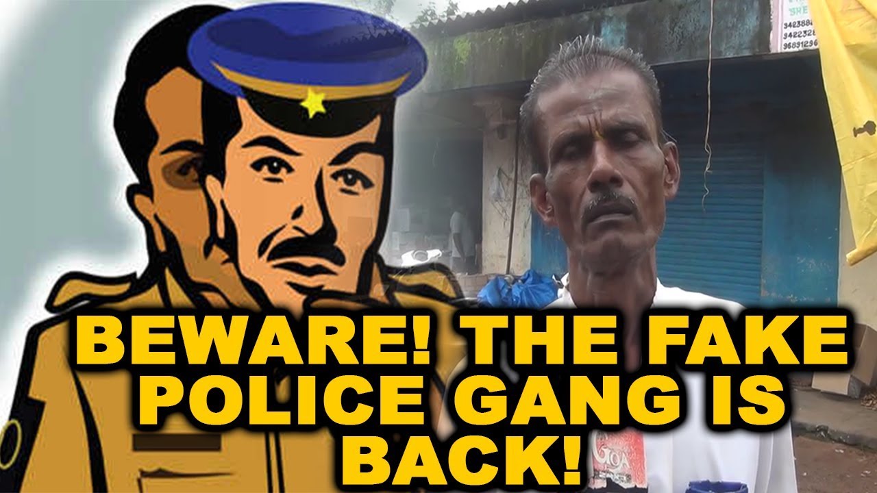 Beware! The Fake Police Gang is back!