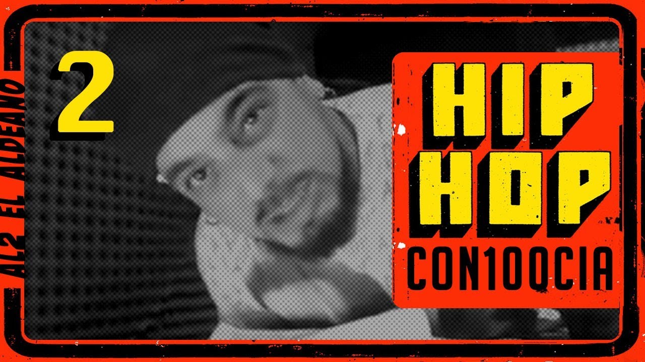 AL2 El Aldeano HIPHOP CON100CIA 2