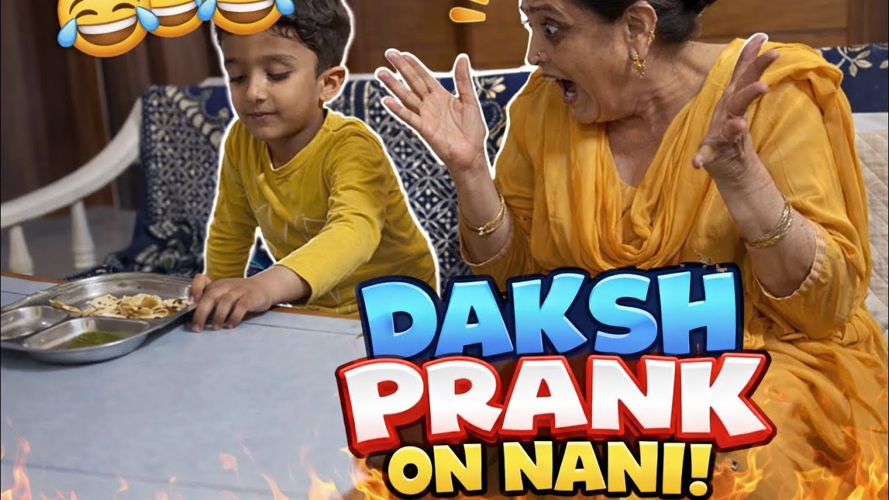 Daksh Prank On Nani 😂 | Nani Ka Funny ReactioDaksh Ne Nani Par Kiya FunnyPrank 😱