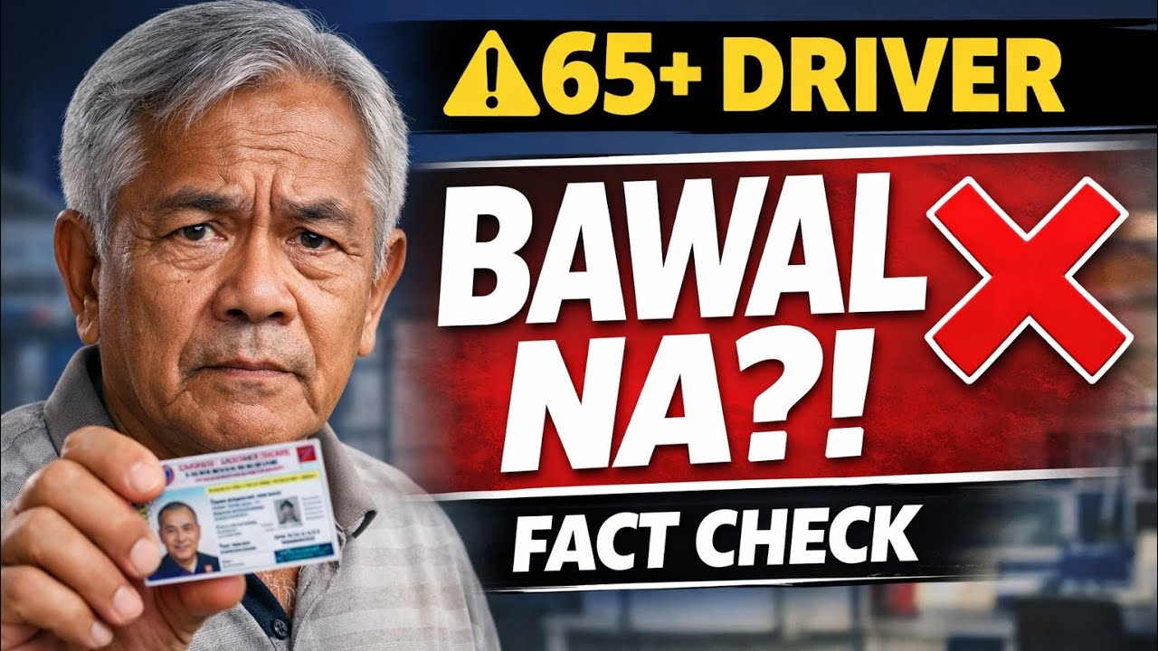 Senior Drivers 65+: May BAGONG RULES na ba? Ito ang TOTOO!
