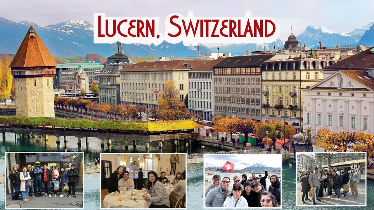 SPENT 2 DAYS in LUCERN, SWITZERLAND