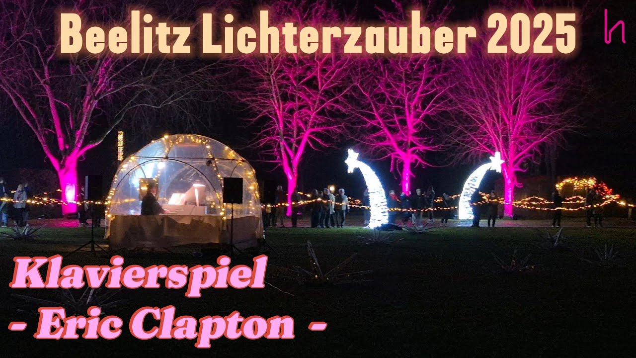 Beelitz Lichterzauber 2025 - Klavierspiel - Eric Clapton