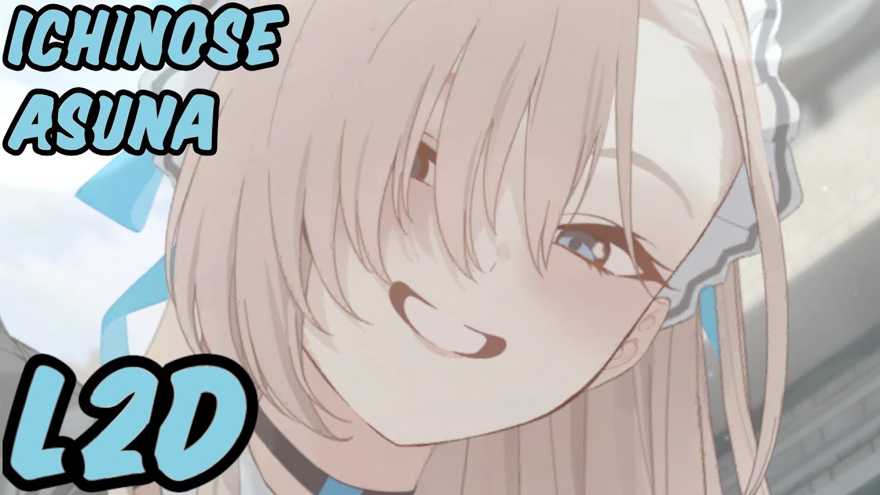 [Blue Archive] Ichinose Asuna L2D [ENG SUB]
