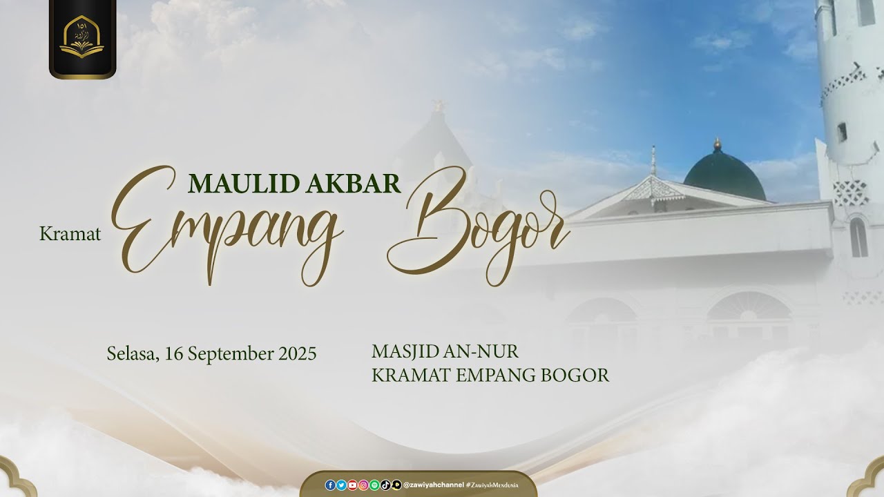 🔴 LIVE | MAULID AKBAR MASJID AN-NUR KRAMAT EMPANG BOGOR - 2025