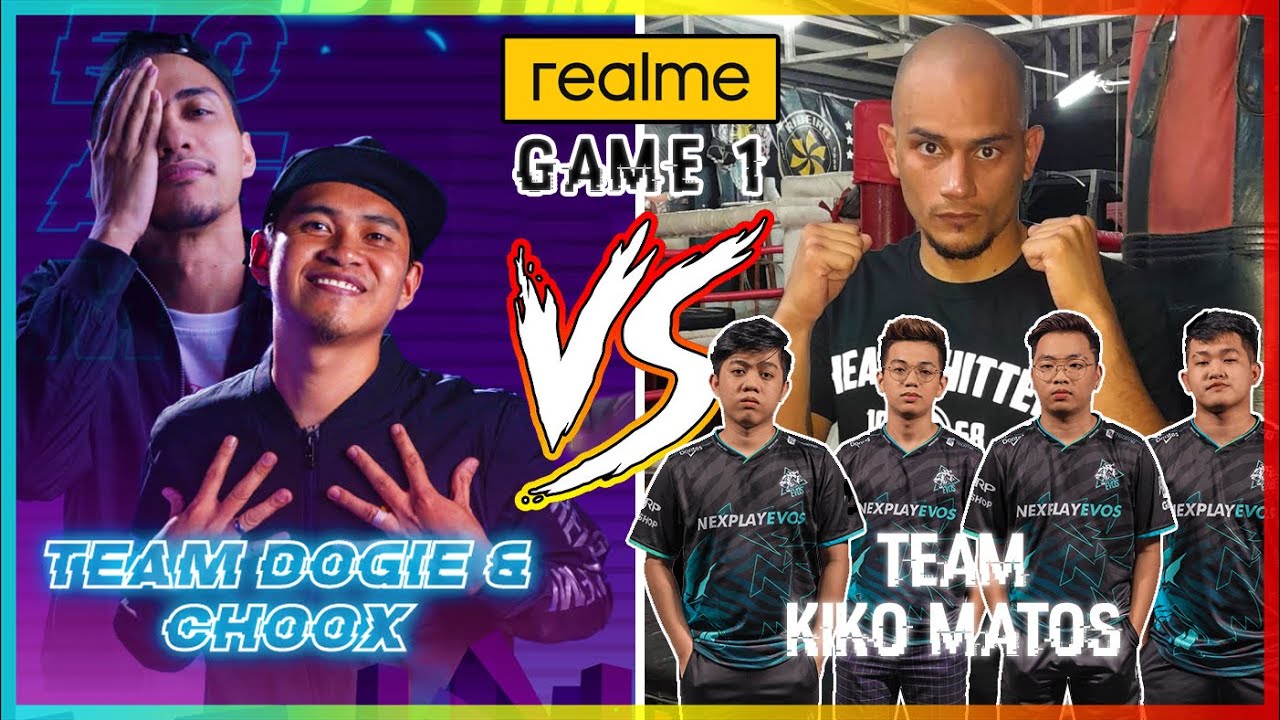 TEAM DOGIE + CHOOX VS TEAM KIKO MATOS + NXPE | REALME GAME 1