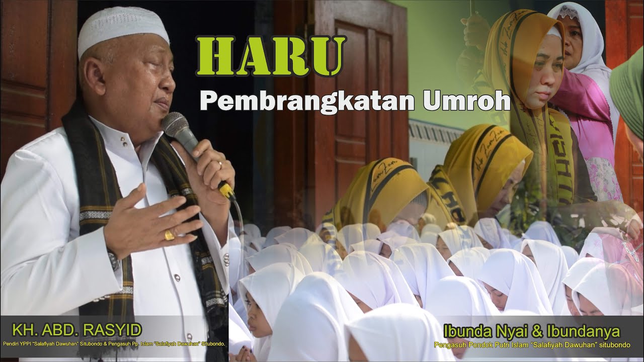 Prosesi Pembrangkatan Umroh||Ibunda Nyai||Pengasuh Pondok Putri Islam 