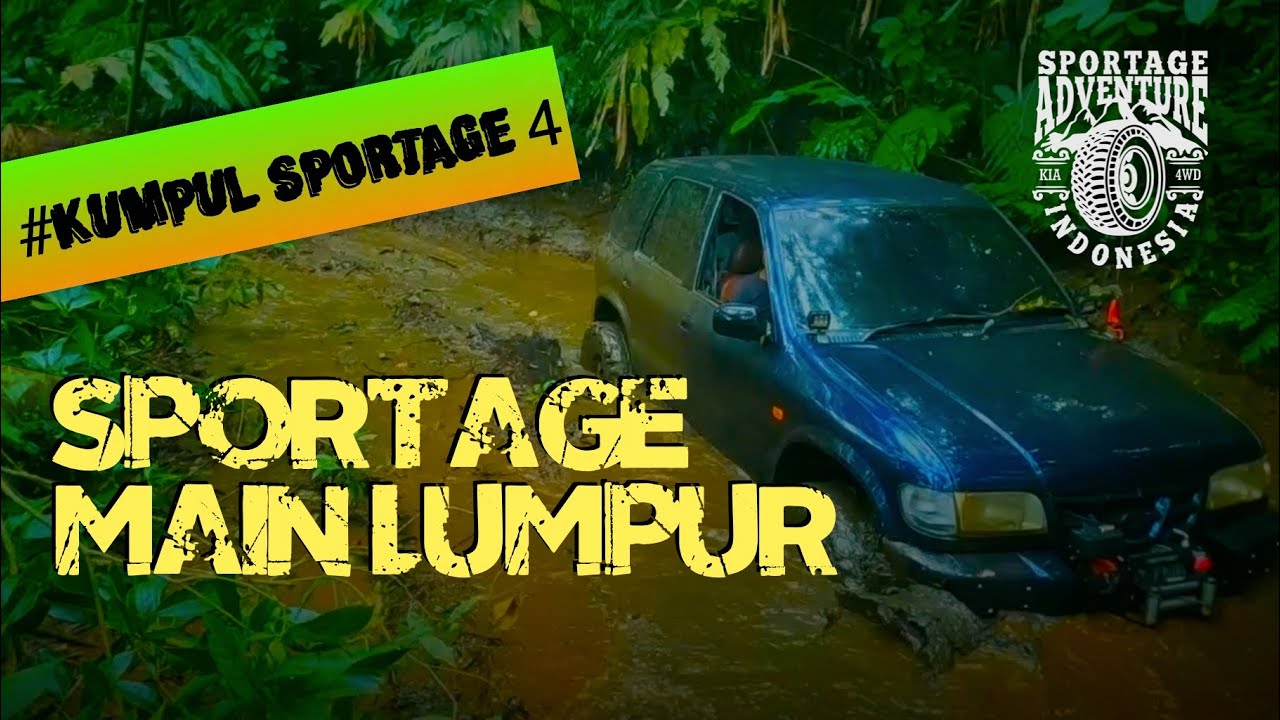 KIA SPORTAGE 4X4 OFFROAD TRACK CURUG MANDALA SADIM // KUMPUL SPORTAGE 4 SPORTAGE ADVENTURE INDONESIA