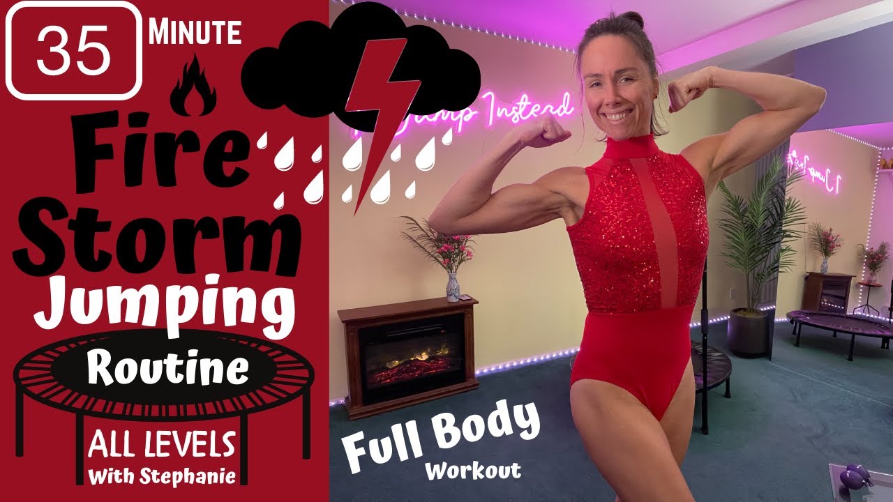 35 min | FIRE STORM ROUTINE | All Levels | I Jump Instead on a Rebounder