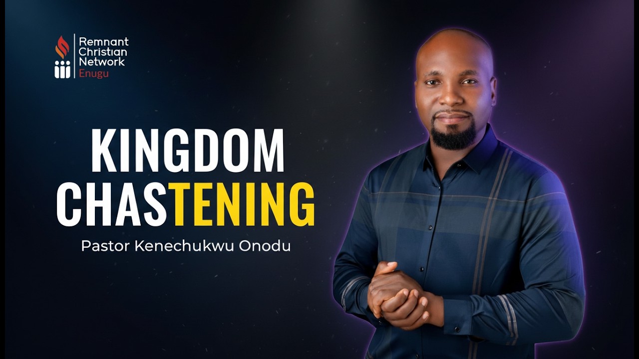 Embracing Divine Refinement: KINGDOM CHASTENING | Pastor Kenechukwu Onodu | 9TH FEBRUARY 2026