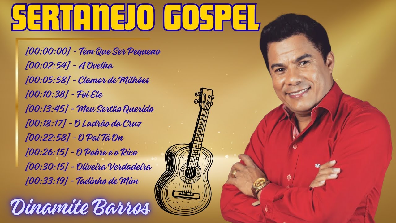 Top Sertanejo Gospel 2025 🎶 Dinamite Barros 🎤 Melodia Country de Setembro 🍂🙏 Oferecida a Deus