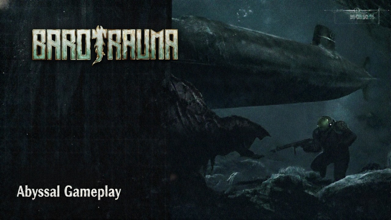 Playing Barotrauma on Abyssal Difficulty - Part 24