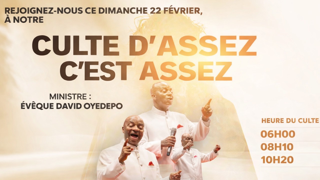 CULTE D'ASSEZ C'EST ASSEZ | 22, FÉVRIER, 2026 | FT OTA