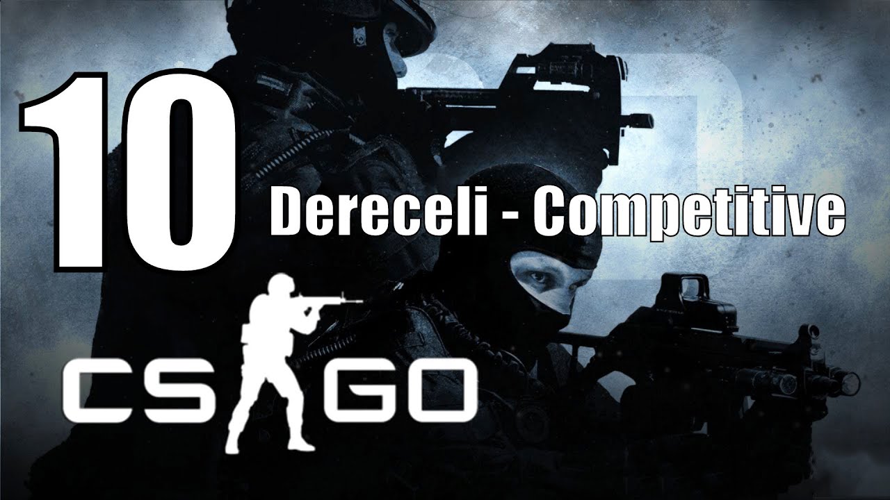 Counter Strike Global Offensive 5 PRE - Dereceli B&ouml;l&uuml;m 10