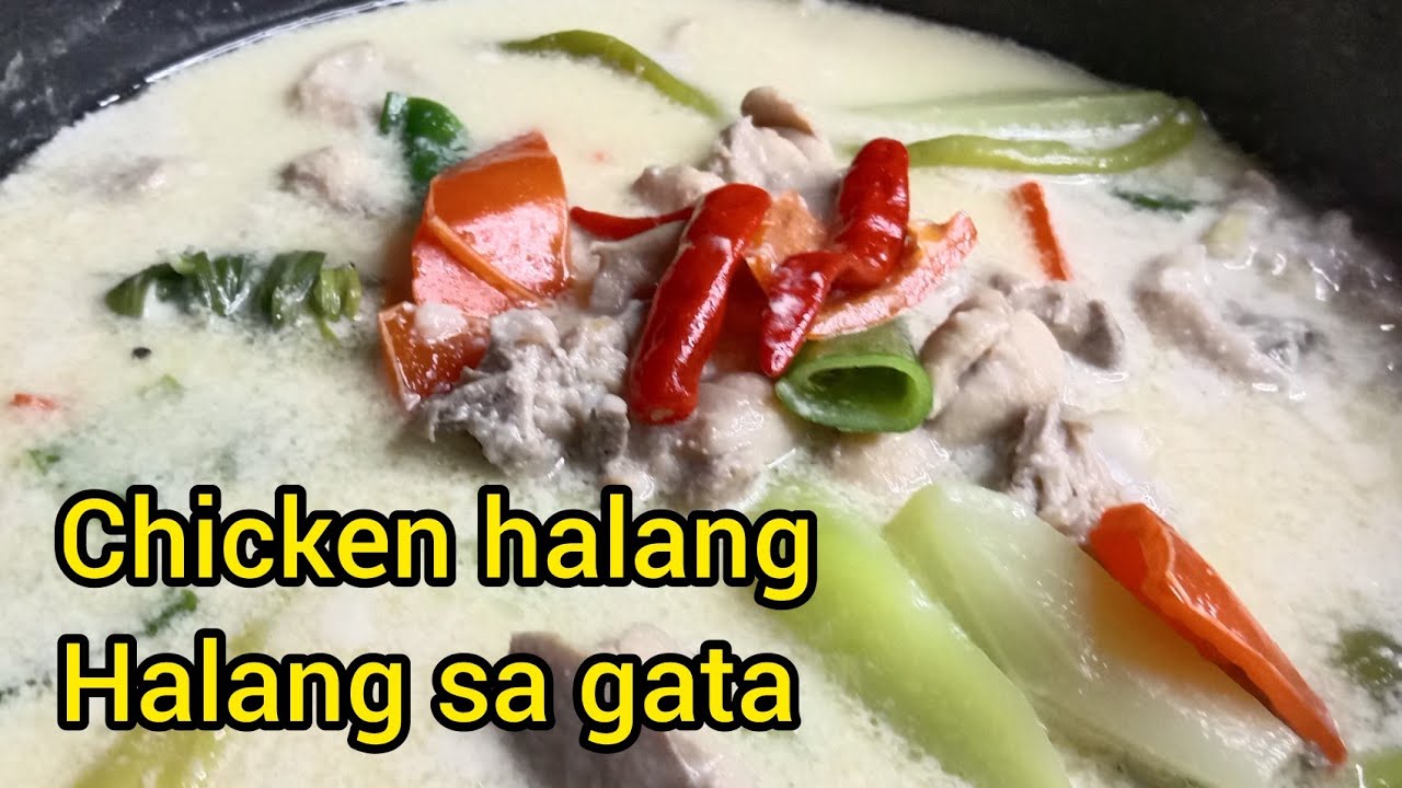 Chicken halang halang sa gata|Mariz Embalsado